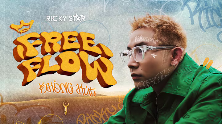 Free Flow Không Hút | Ricky Star x Kriss Ngo 